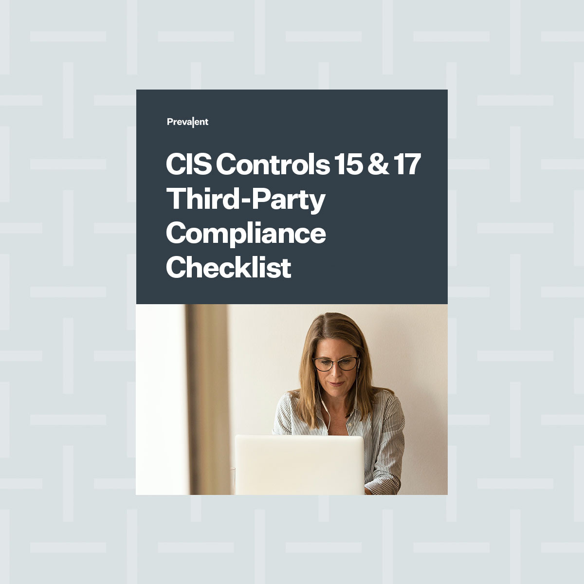 CIS Critical Security Controls 15 17 Best Practices Prevalent   Featured Resource Cis Controls Checklist 