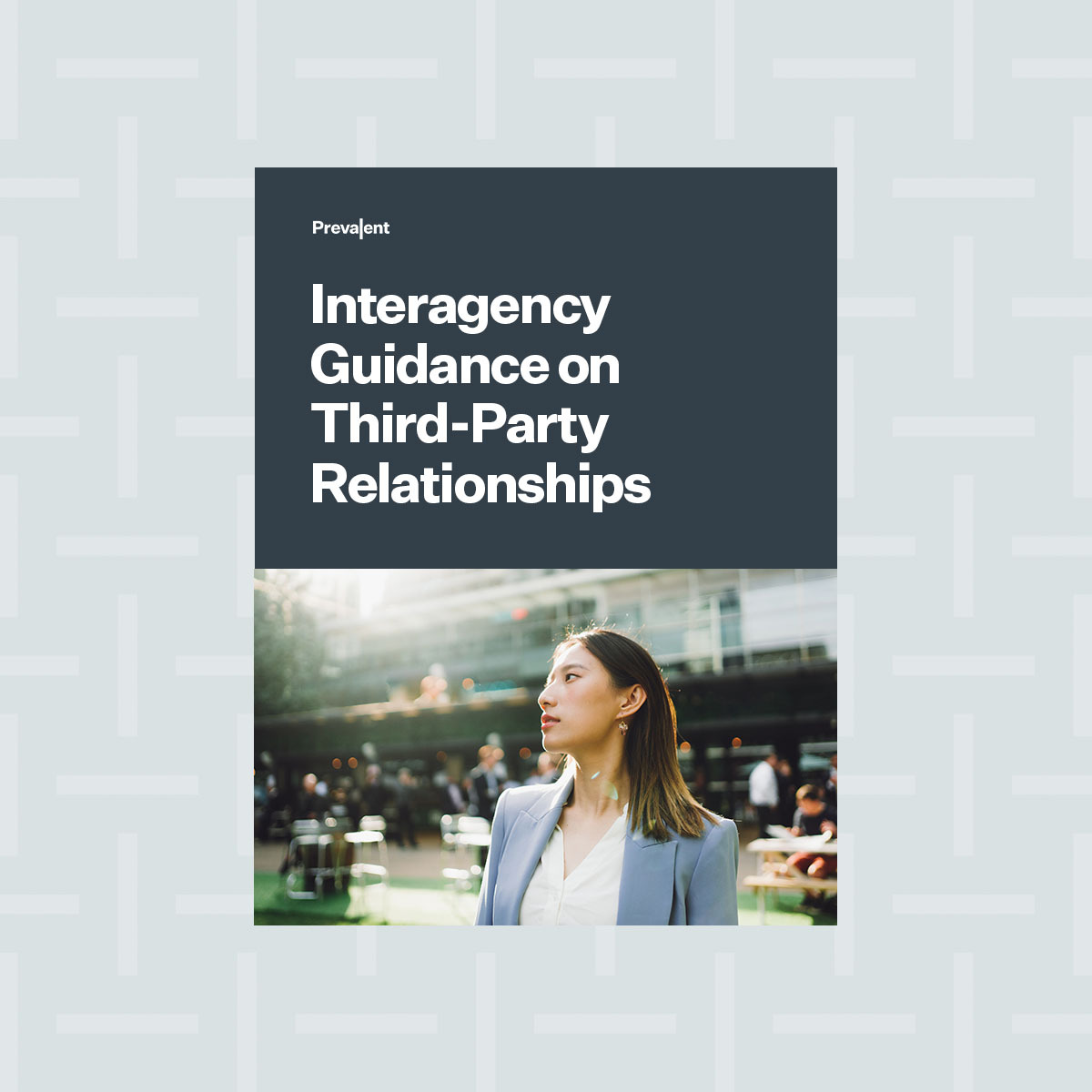 Interagency Guidance On Third-Party Relationships | Prevalent